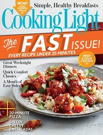Cooking Light Magazine, May 2014: The Fast Issue