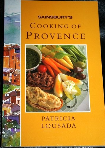 Cooking of Provence: A Sainsbury Cookbook