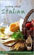 Cooking School: Italian