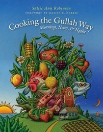 Cooking the Gullah Way: Morning, Noon, and Night