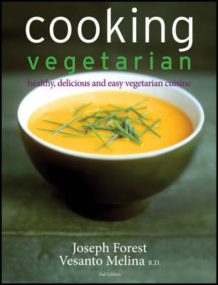 Cooking Vegetarian: Healthy, Delicious and Easy Vegetarian Cuisine