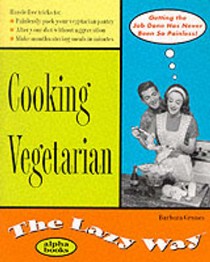 Cooking Vegetarian: The Lazy Way