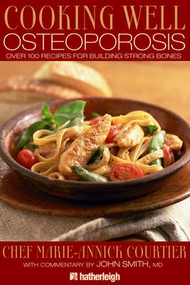 Cooking Well: Osteoporosis