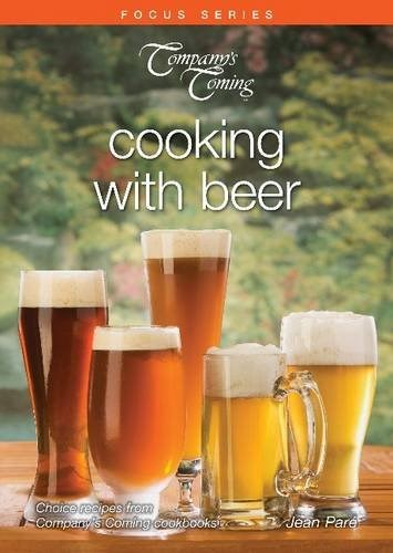 Cooking with Beer (Company's Coming)