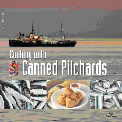 Cooking with Canned Pilchards