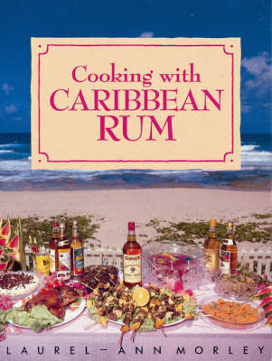 Cooking with Caribbean Rum