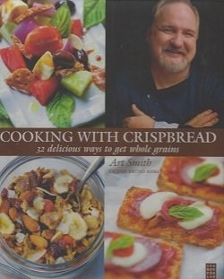 Cooking with Crispbread (32 Delicous Ways to Get Whole Grains)