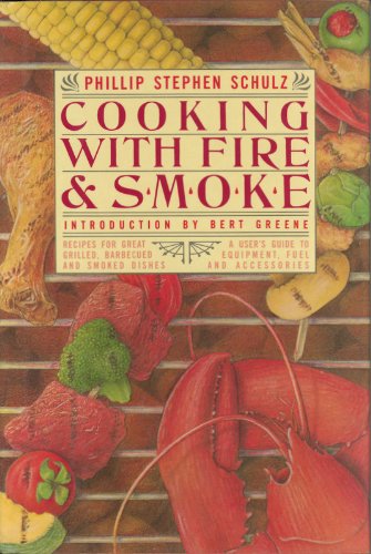 Cooking With Fire and Smoke