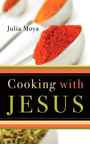 Cooking with Jesus
