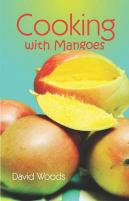Cooking with Mangoes
