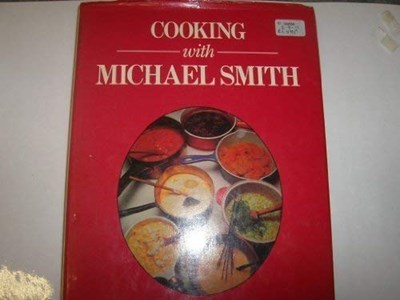 Cooking with Michael Smith