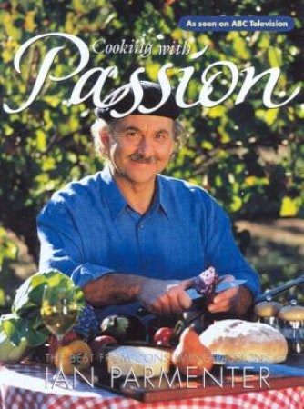Cooking with Passion: The Best from Consuming Passions