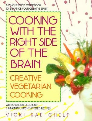 Cooking with the Right Side of the Brain