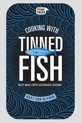 Cooking with Tinned Fish
