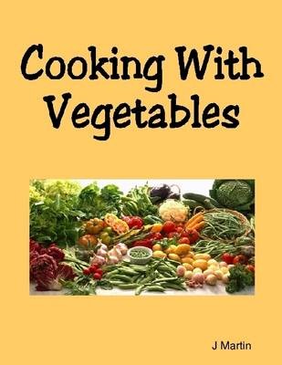 Cooking with Vegetables