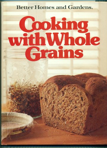 Cooking with Whole Grains