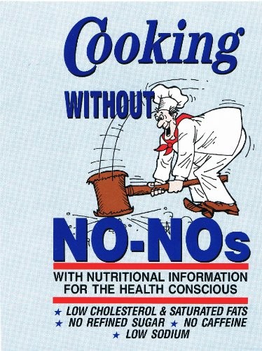 Cooking Without No-No's