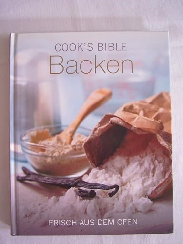 Cook´s Bibel - Backen