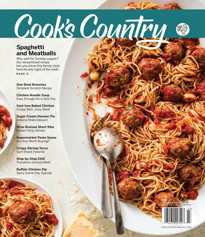 Cook’s Country Magazine, Feb/Mar 2018