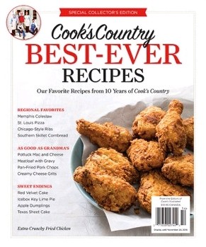 Cook’s Country Magazine Special Issue: Best-Ever Recipes (2015): Special Collector’s Edition