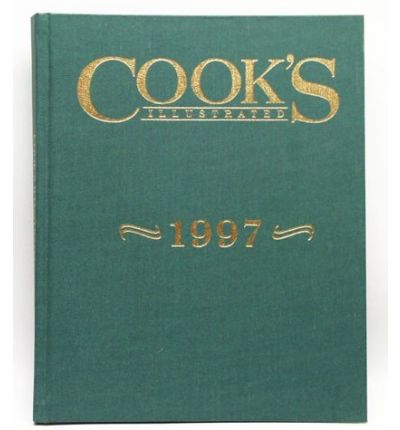 Cook's Illustrated Annual Edition 1997