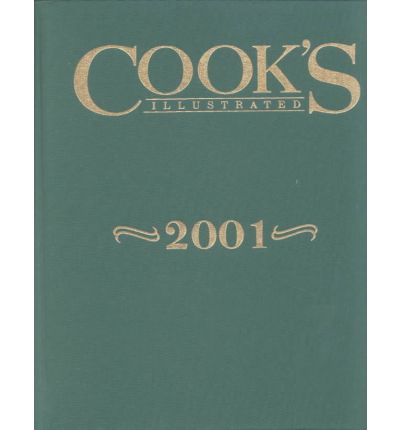 Cook's Illustrated Annual Edition 2001