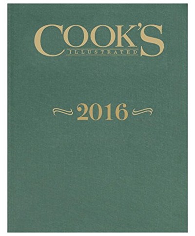 Cook's Illustrated Annual Edition 2016