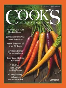 Cook’s Illustrated Magazine, Jan/Feb 2022