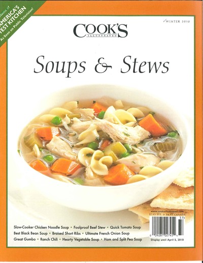 Cook's Illustrated Magazine Special Issue: Soups & Stews (Winter 2010)