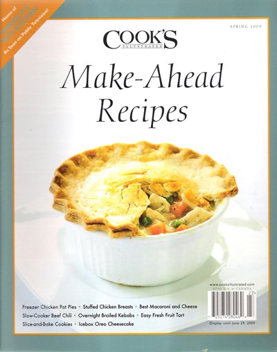 Cook's Illustrated Magazine Special Issue: Make-Ahead Recipes (Spring 2009)