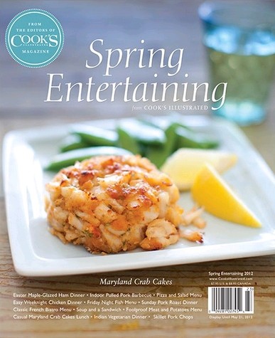 Cook's Illustrated Magazine Special Issue: Spring Entertaining (2012)