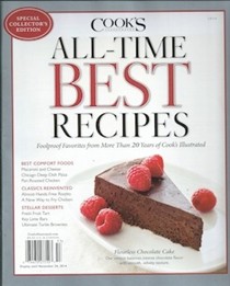 Cook's Illustrated Magazine Special Issue: All-Time Best Recipes (2014): Special Collector's Edition