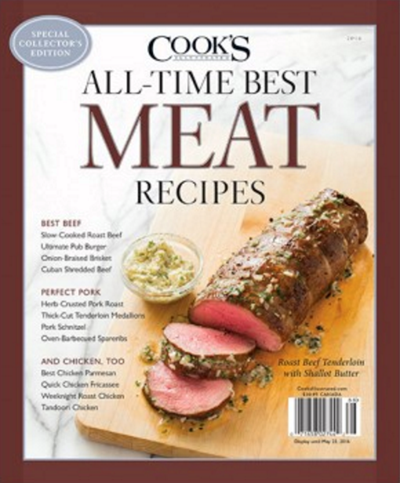 Cook's Illustrated Magazine Special Issue: All-Time Best Meat Recipes (2016): Special Collector's Edition