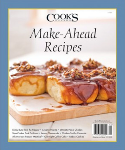 Cook's Illustrated Magazine Special Issue: Make-Ahead Recipes (2013)