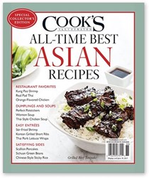 Cook’s Illustrated Magazine Special Issue: All-Time Best Asian Recipes (2017): Special Collector's Edition