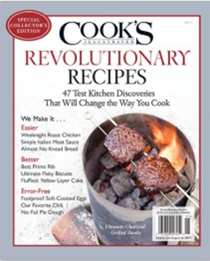 Cook’s Illustrated Magazine Special Issue: Revolutionary Recipes (2017): Special Collector’s Edition