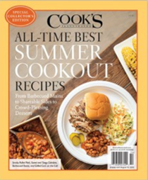 Cook’s Illustrated Magazine Special Issue: All-Time Best Summer Cookout Recipes (2018): Special Collector’s Edition