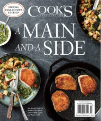 Cook’s Illustrated Magazine Special Issue: A Main and a Side (2018): Special Collector’s Edition