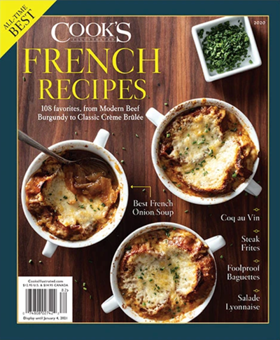 Cook's Illustrated Magazine Special Issue: All-Time Best French Recipes (2020): 108 Favorites, From Modern Beef Burgundy to Classic Crème Brûlée
