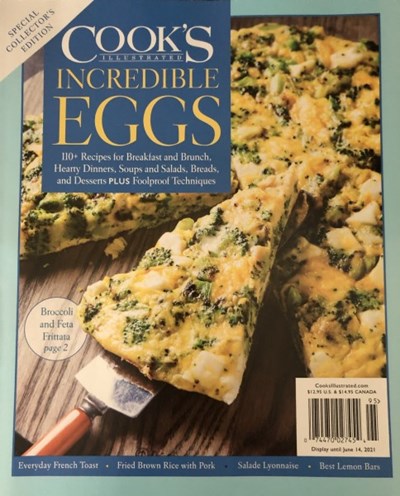 Cook's Illustrated Magazine Special Issue: Incredible Eggs (2021)