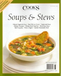 Cook's Illustrated Magazine Special Issue: Soups & Stews (Winter 2008)