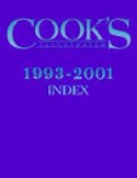 Cook's Illustrated Master Index: 1993-2001