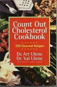 Count Out Cholesterol Cook Book: 250 Gourmet Recipes