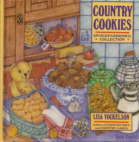Country Cookies: An Old-Fashioned