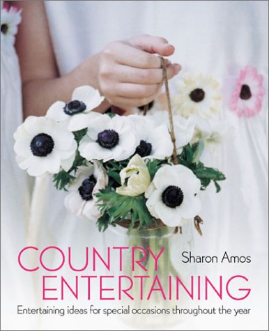 Country Entertaining: Party Ideas for Special Occasions Throughout the Year