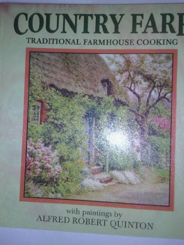 Country Fare: Traditional Farmhouse Cooking