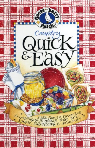 Country Quick & Easy Cookbook: Fast Family Favorites & Nothing-To-It Meals