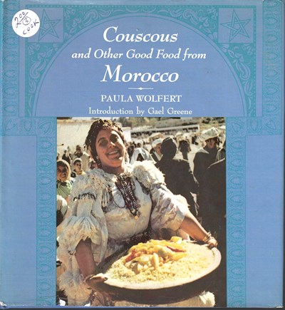 Couscous and Other Good Food from Morocco