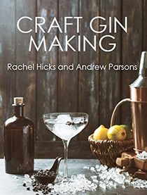  Craft Gin Making: 
