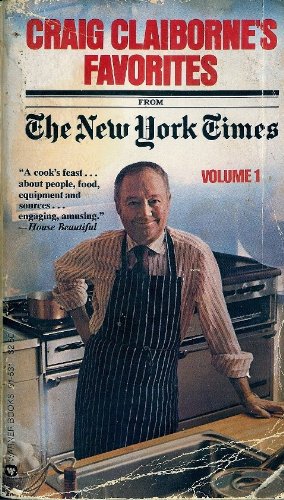 Craig Claibornes Favorites from The New York Times (Volume 1)